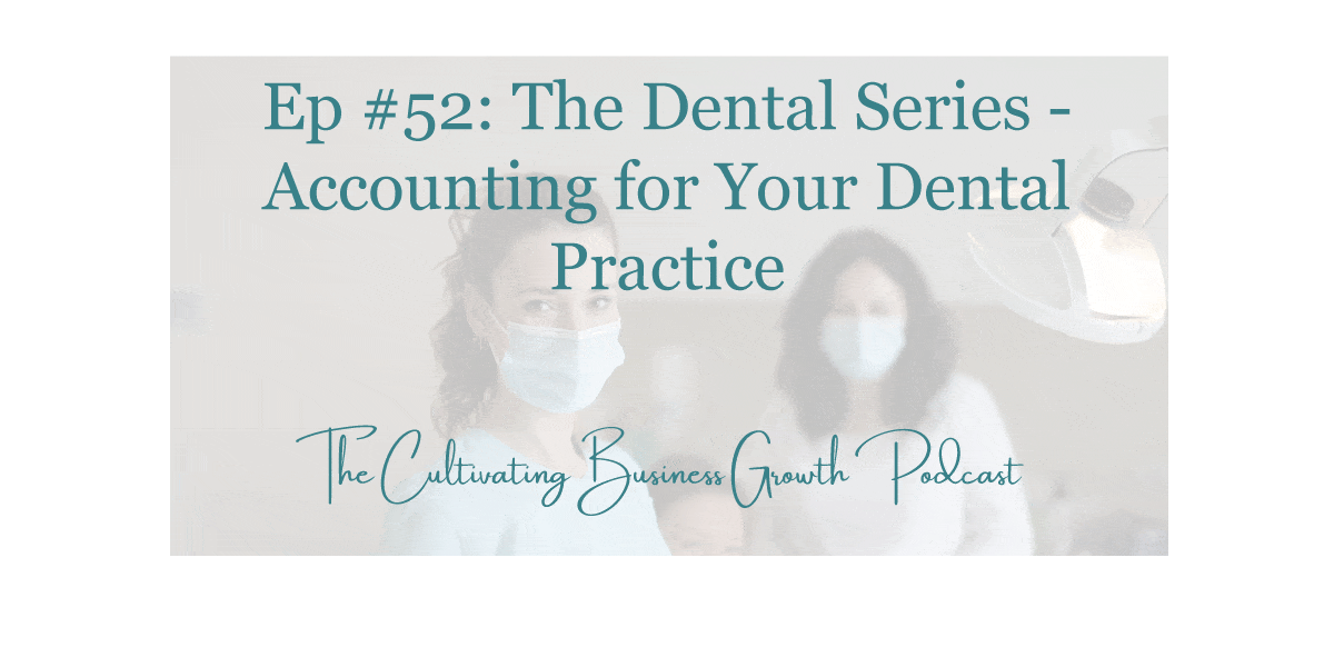 52 The Dental Series Accounting for Your Dental Practice